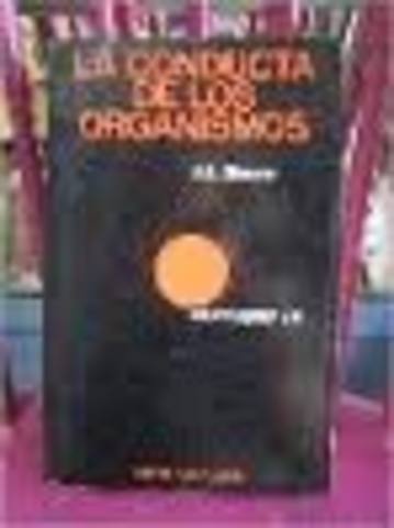 Primer libro : Las conductas de los organismos
