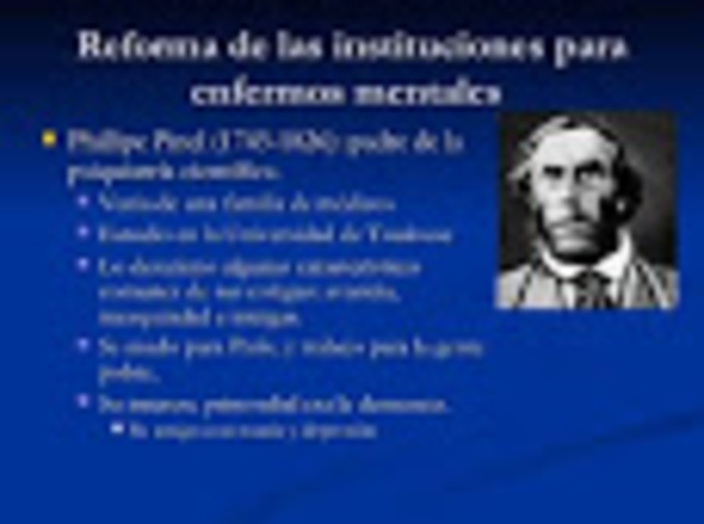 Siglo XIX. Movimiento de Reforma: PINEL, Pussin, Rush