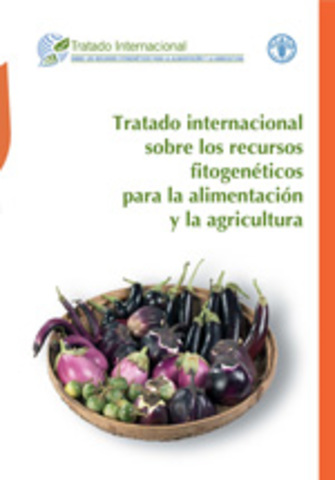Tratado Internacional sobre los Recursos Fitogenéticos para la Alimentación y la Agricultura