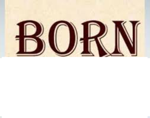 I was born