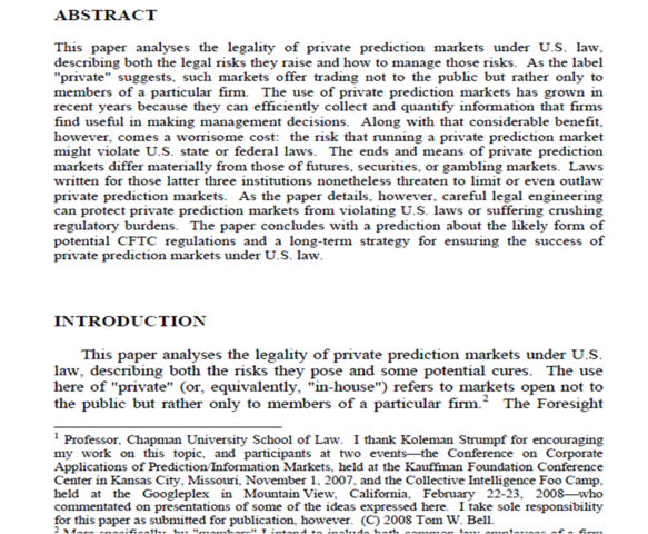 "Private prediction markets and the law", Tom W. Bell