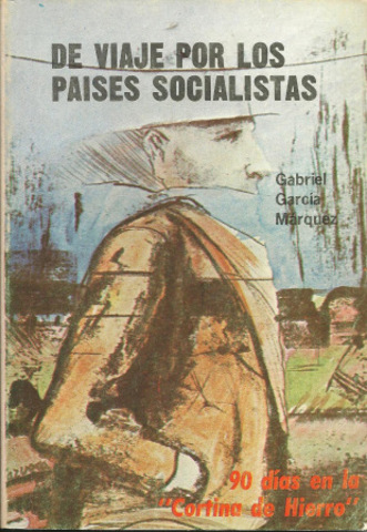 Viaja por países socialistas y publica el reportaje 90 días en la Cortina de Hierro