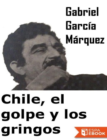 Chile, los gringos y el golpe