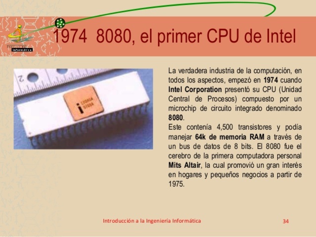 Intel Incorporation presento el primer CPU compuesto por microchip de circuito integrado denominado 8080.