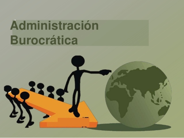 Administración Burocratica