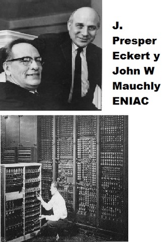 J. Presper Eckert y John W Mauchly