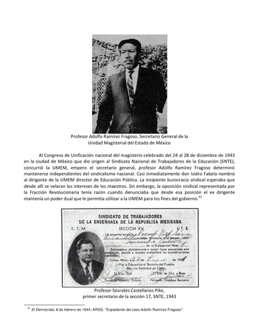 Se unificaron las distintas organizaciones gremiales de maestros en una sola: Sindicato Nacional de Trabajadores de la Educación (SNTE)