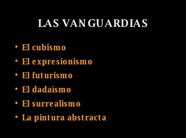 LAS VANGUARDIAS ARTISTÍCAS DEL SIGLO XX