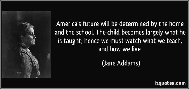 Jane Addams "The Public School ad the Immigrant Child" Published