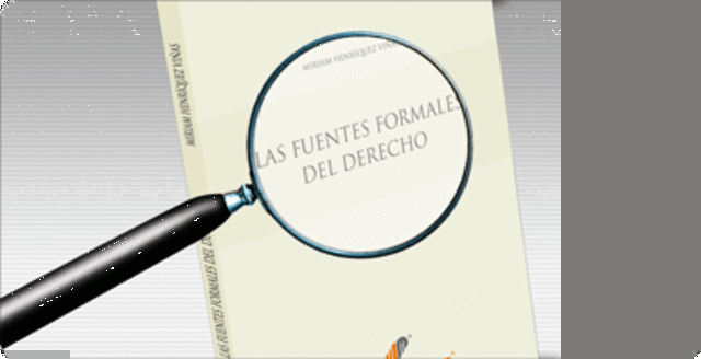 FUENTES FORMALES DEL DERECHO EN LA REPUBLICA