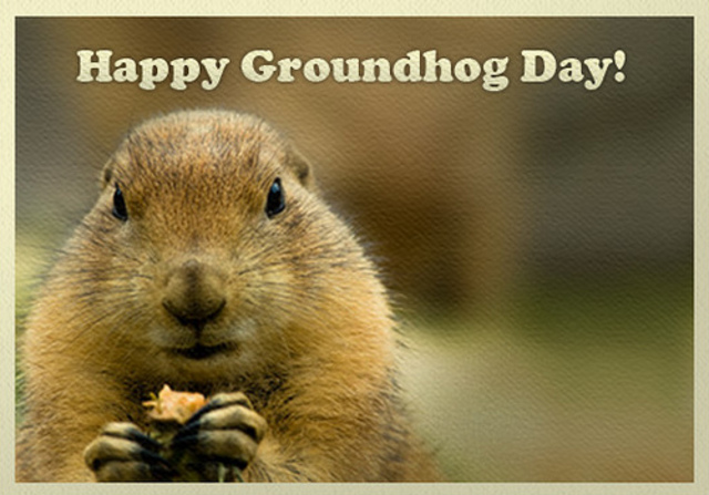 Groundhog Day