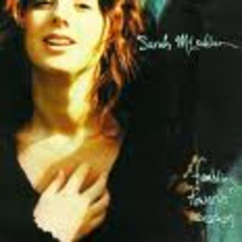 Sarah McLachlan.