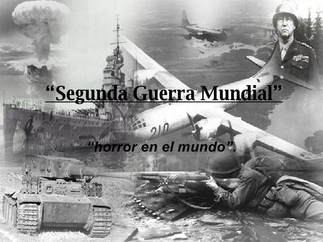 COMIENZA LA 2° GUERRA MUNDIAL