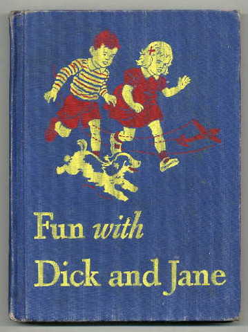 Dick and Jane
