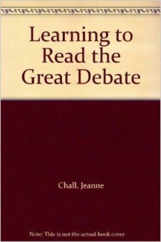 Learning to Read:  The Great Debate