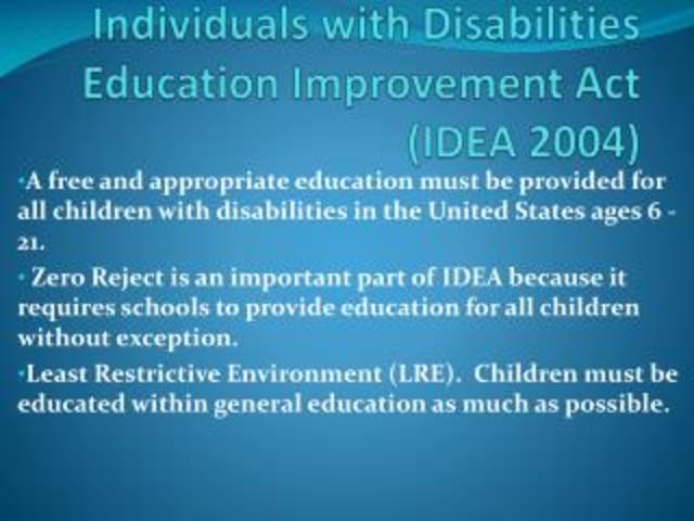 Individuals with Disabilities Education Improvement Act (IDEIA)