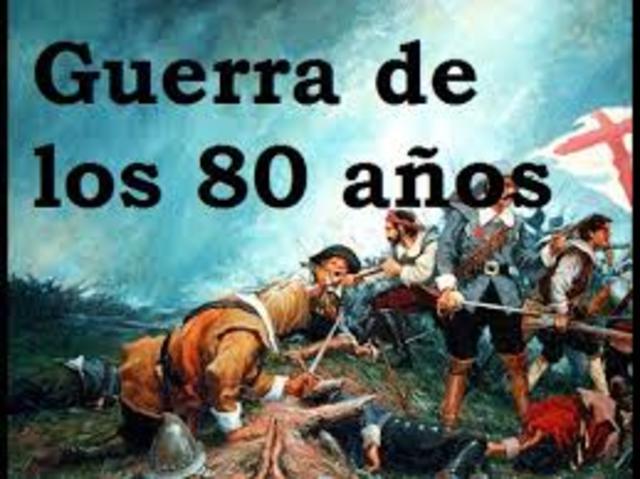 inicia guerra de los 80 años