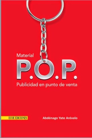 Nacimiento de POP (punto de venta) creacion de cart.publicitaria