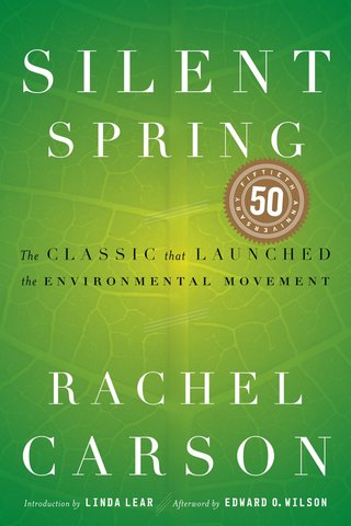 Publishing of Silent Springs by Rachel Carson