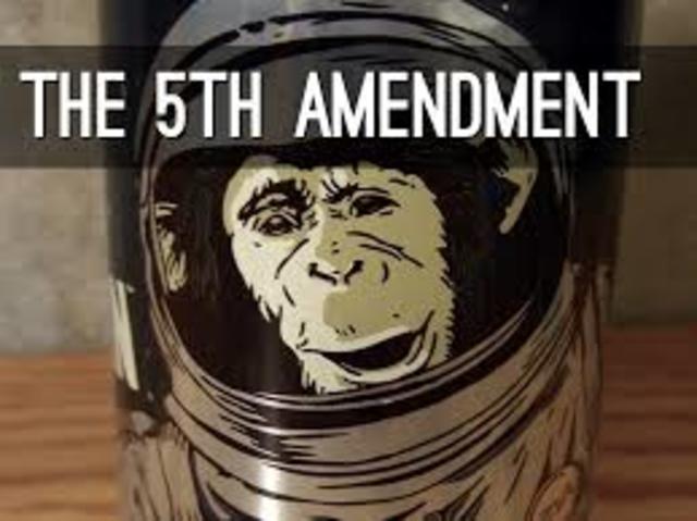 Fifth Amendment Ratified