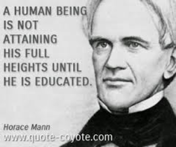 #2 MOST IMPORTANT Horace Mann becomes the first Secretary of Education