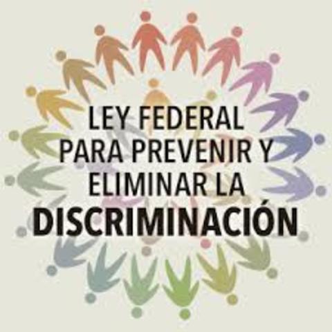 Ley Federal para prevenir y eliminar la discriminación.