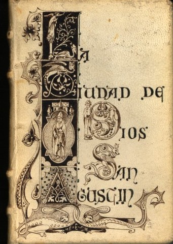 “Ciudad de Dios” el primer libro tipográfico