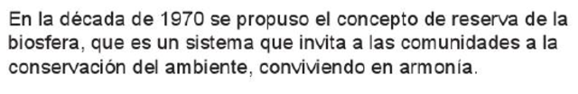 Se puso el concepto de Reserva de la Biosfera