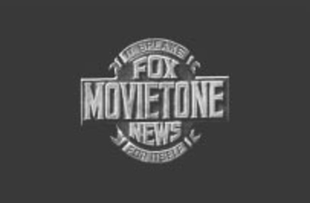 First Release Fox Movietone News