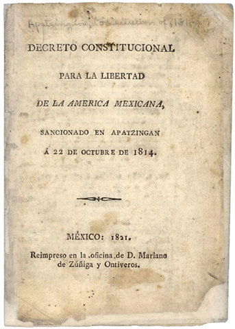 DECRETO CONSTITUCIONAL PARA LA LIBERTAD DE LA AMERCIA MEXICANA (DE APATZINGAN).