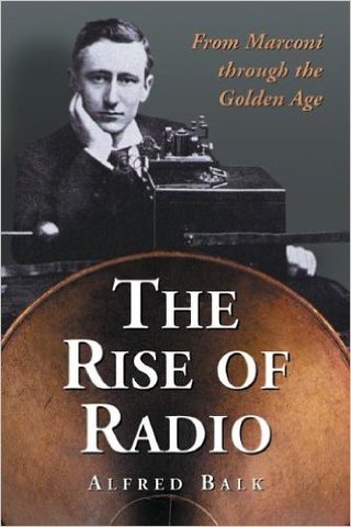 The Rise of Radio