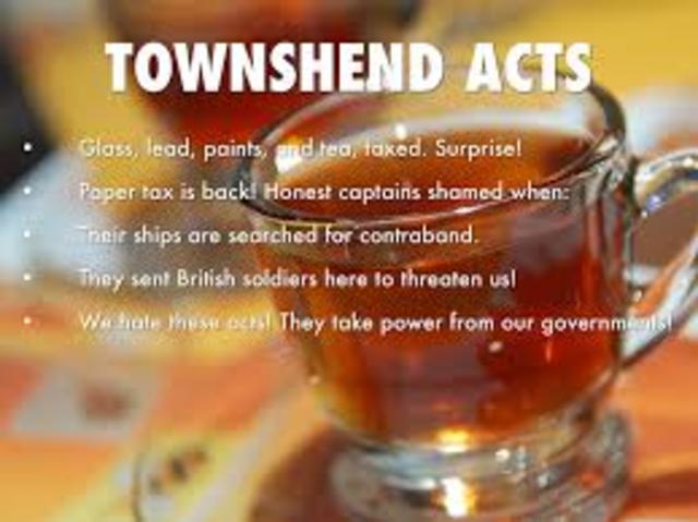 Townshend Act  (Began in 1767)