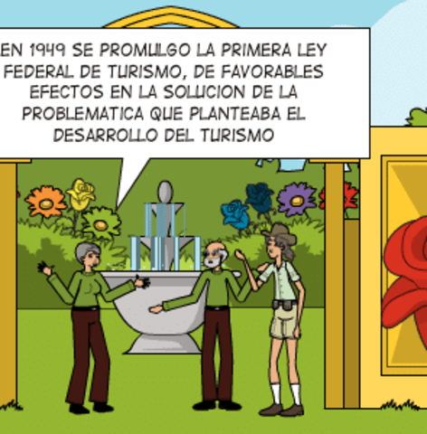 LA PRIMERA LEY FEDERAL DE TURISMO