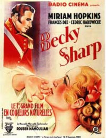 First Technicolor Film Released, Becky Sharp