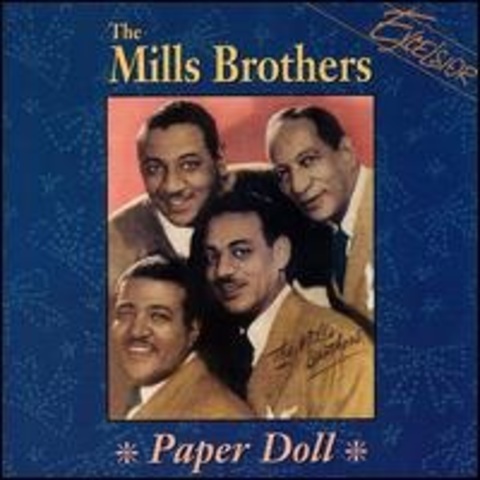 Paper Doll- The Mills brothers