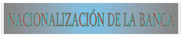 Nacionalizacion de la banca