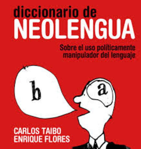 La neolengua será la lengua oficial