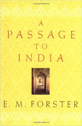 A Passage to India by E.M. Forster