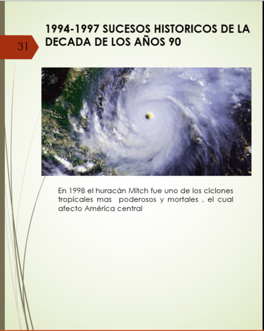 1995-1997 SUCESOS HISTORICOS DE LADECADA DE LOS AÑOS 90