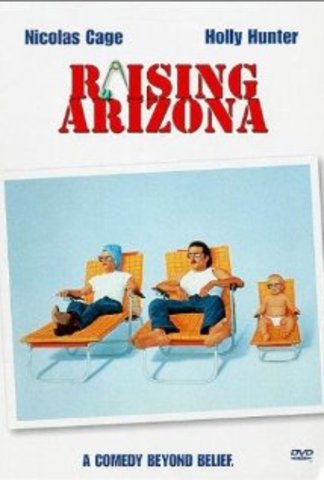 Raising Arizona (Arizona Baby)