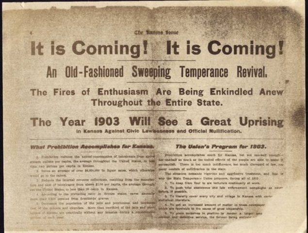 Kansas is the first state to enact prohibition into its constitution.