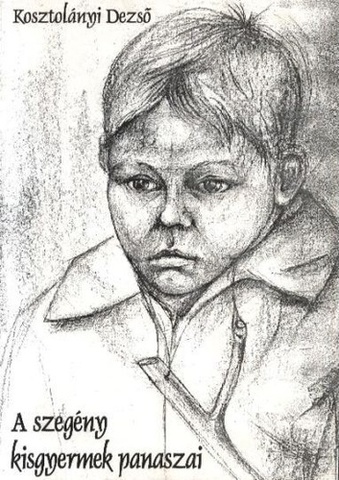 A szegény kisgyermek panaszai