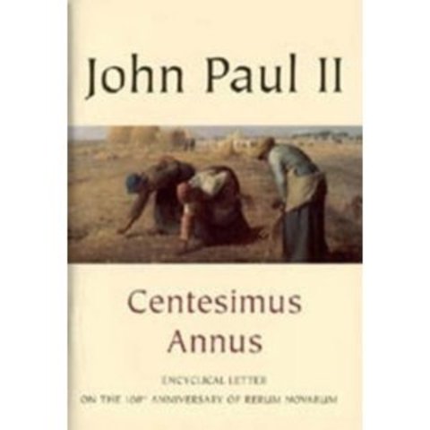 Centesimus Annus: Encíclíca Juan Pablo II