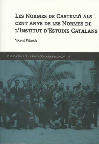 Principals difusors de les Normes de Castelló