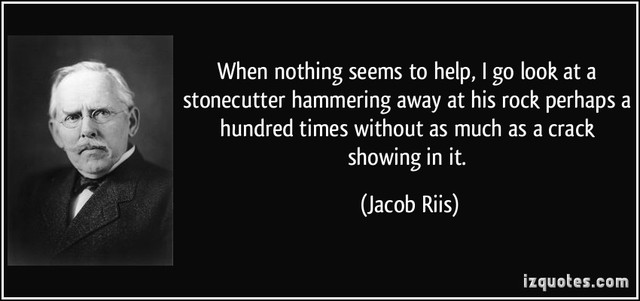 Jacob Riis, "The Slum is the Measure of Civilization."