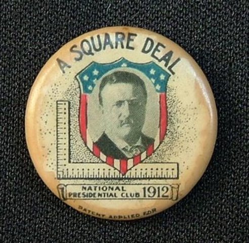 Teddy Roosevelt's Square Deal