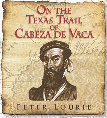 Cabeza de Vaca discovers Texas