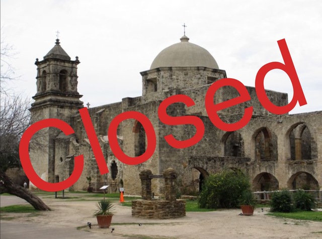 Most missions in Texas were closed
