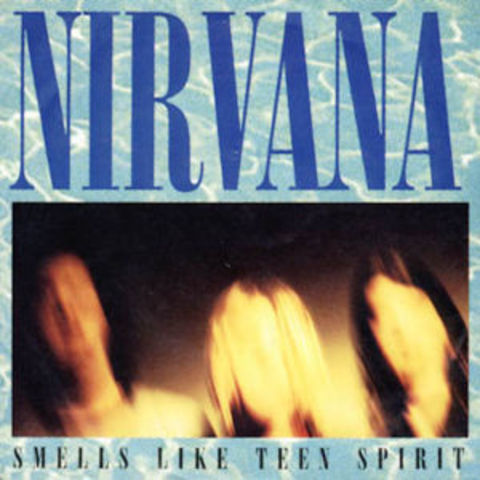 Hit single "Smells Like Teen Spirit" climbed to the top of the charts
