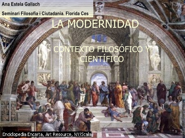 Inicia la etapa de la modernidad